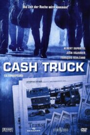 Cash Truck – Η χρηματαποστολή