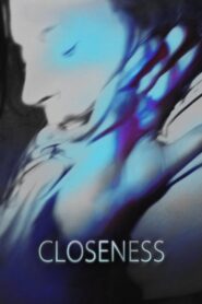 Closeness – Οι δικοί μου άνθρωποι