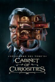 Guillermo del Toro’s Cabinet of Curiosities: Season 1