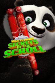 Kung Fu Panda: Secrets of the Scroll – Kung Fu Panda: Τα μυστικά της περγαμηνής