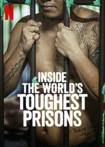 Inside the World’s Toughest Prisons: Season 4