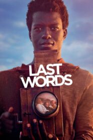 Last Words – Τελευταία λόγια