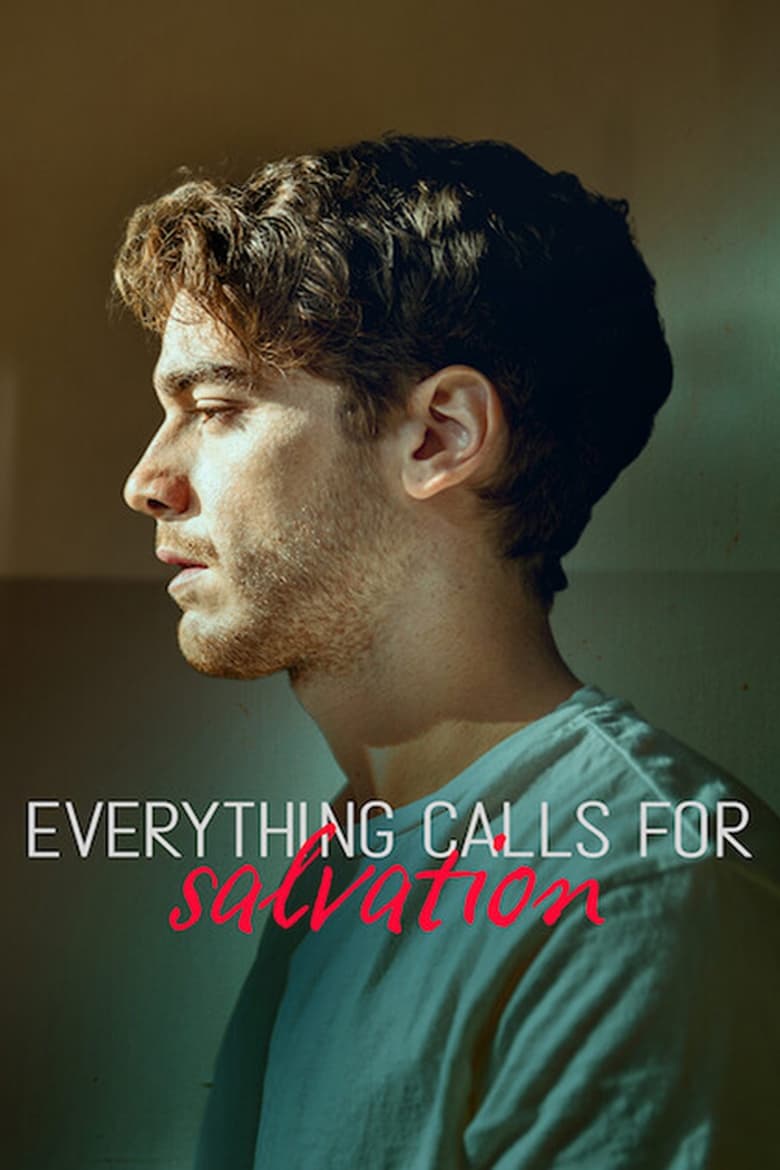 Everything Calls for Salvation: Season 1