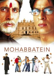Mohabbatein – Ο Δρόμος του Έρωτα