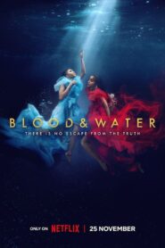 Blood & Water: Season 3