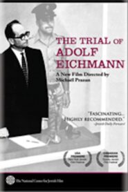 The Trial of Adolf Eichmann – Η Δίκη του Άϊχμαν