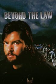 Beyond the Law – Πέρα από τα όρια