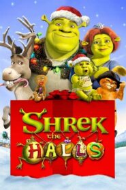 Shrek the Halls – Χριστούγεννα με τον Σρεκ