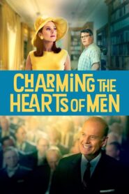 Charming the Hearts of Men – Κερδίζοντας τις καρδιές των ανδρών
