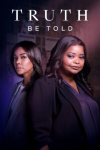 Truth Be Told: Season 3