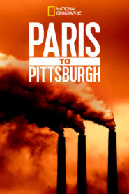 Paris to Pittsburgh – Από το Παρίσι στο Πίτσμπεργκ