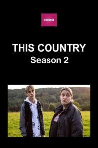 This Country: Season 2