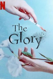 The Glory: Season 1