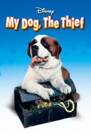My Dog the Thief – Ο Σκύλος μου ο Κλέφτης