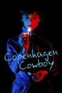 Copenhagen Cowboy – Καουμπόι της Κοπεγχάγης