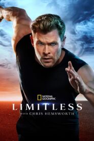 Limitless with Chris Hemsworth – Χωρίς Όριο με τον Κρις Χέμσγουορθ
