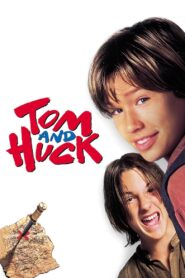 Tom and Huck – διπλός μπελάς