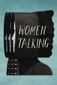 Women Talking – Γυναικείες Κουβέντες