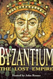 Byzantium: The Lost Empire