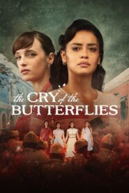 The Cry of the Butterflies – Η Κραυγή των Πεταλούδων