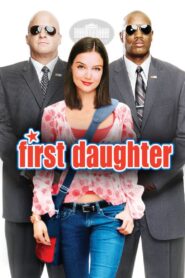 First Daughter – Η κόρη του προέδρου