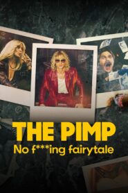 The Pimp – No F***ing Fairytale