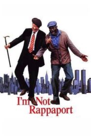 I’m Not Rappaport – Ένα αταίριαστο δίδυμο