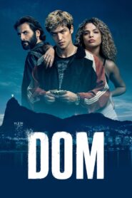 DOM: Season 1