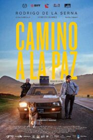Road to La Paz – Ο δρόμος για το Λα Πας