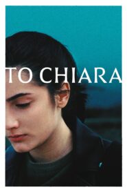 To Chiara – Για την Κιάρα