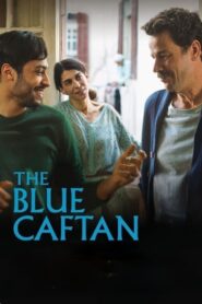 The Blue Caftan – Το μπλε καφτάνι