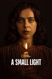 A Small Light: Season 1