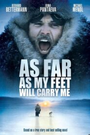 As Far As My Feet Will Carry Me – Οσο θα βαστούν τα πόδια μου