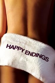 Happy Endings – Τα Παντα για τον Ερωτα