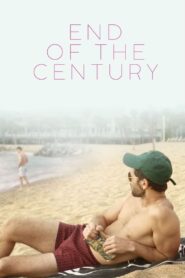 End of the Century – Το τέλος του αιώνα