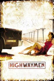 Highwaymen – Εκδίκηση Στην Άσφαλτο
