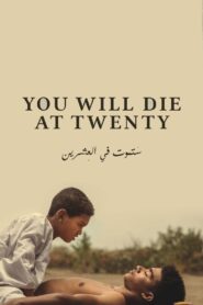 You Will Die at Twenty – Είκοσι Χρονών Πεθαίνεις