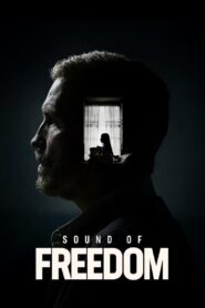 Sound of Freedom – Η Μελωδία της Ελευθερίας