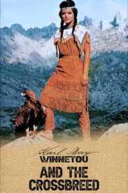 Winnetou and the Crossbreed – Βινεττου ο Ατρόμητος