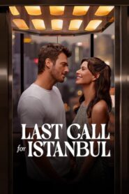 Last Call for Istanbul – Τελευταία Αναγγελία για Κωνσταντινούπολη
