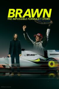 Brawn: The Impossible Formula 1 Story: Season 1