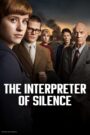 The Interpreter of Silence – Διερμηνεας Της Σιωπης