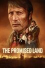 The Promised Land – Η Γη της Επαγγελίας