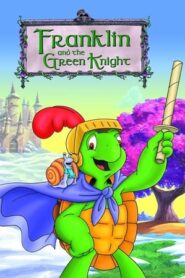 Franklin and the Green Knight – Ο Φράνκλιν και ο Πράσινος Ιππότης