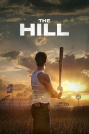 The Hill – Πορεία προς το όνειρο