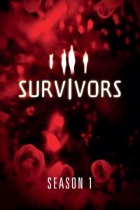 Survivors: Season 1