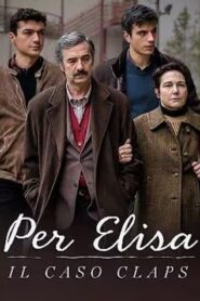 Per Elisa – Il caso Claps – Per Elisa: An Italian Crime Story