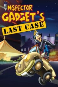 Inspector Gadget’s Last Case – Αστυνόμος Σαΐνης : Μυστική Φόρμουλα – Η Τελευταία Υπόθεση