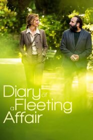 Diary of a Fleeting Affair – Το χρονικό ενός εφήμερου έρωτα