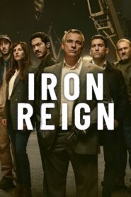 Iron Reign: Season 1